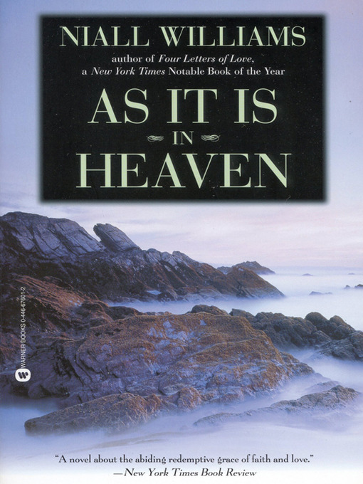 Title details for As It Is in Heaven by Niall Williams - Available